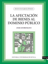 E-book, La afectación de bienes al dominio público, Universidad de Sevilla