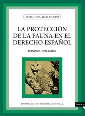 E-book, La protección de la fauna en el Derecho español, Universidad de Sevilla