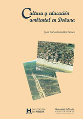 E-book, Cultura y educación ambiental en Doñana : cultura y educación ambiental en Doñana, Universidad de Huelva