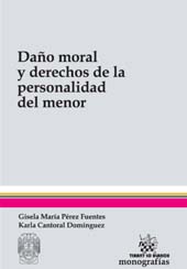 eBook, Daño moral y derechos de la personalidad del menor, Pérez Fuentes, Gisela María, Tirant lo Blanch