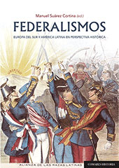 Chapter, Introducción : Estado, Nación y Federalismo en Europa del Sur y América Latina, Editorial Comares