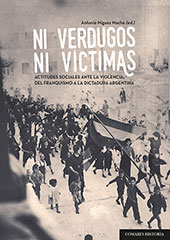 eBook, Ni verdugos, ni víctimas : actitudes sociales ante la violencia, del franquismo a la dictadura argentina, Editorial Comares