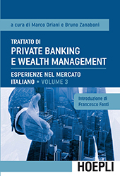 E-book, Trattato di private banking e wealth management : vol. 3 : Esperienze nel mercato italiano, Hoepli
