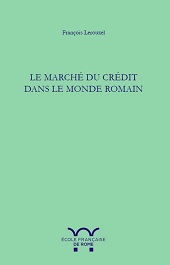 Chapter, La première période de l'histoire du marché du crédit en Égypte romain (30 avant J.-C.- 69), École française de Rome