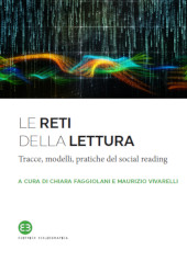 E-book, Le reti della lettura : tracce, modelli, pratiche del social reading, Editrice Bibliografica