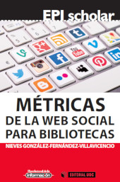 E-book, Métricas de la web social para bibliotecas, González-Fernández Villavicencio, Nieves, Editorial UOC