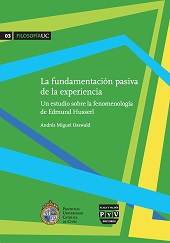 eBook, La fundamentación pasiva de la experiencia : un estudio sobre la fenomenología de Edmund Husserl, Plaza y Valdés