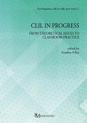 E-book, CLIL in progress : from theoretical issues to classroom practice, PM edizioni