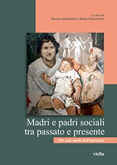 E-book, Madri e padri sociali tra passato e presente : per una storia dell'adozione, Viella