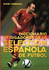 E-book, Diccionario de jugadores de la selección española de fútbol, T&B Editores