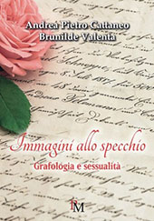 E-book, Immagini allo specchio : grafologia e sessualità, Cattaneo, Andrea Pietro, PM edizioni