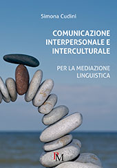 E-book, Comunicazione interpersonale e interculturale per la mediazione linguistica : strumenti e ambiti di intervento, PM edizioni