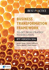 E-book, Business transformation framework : to get from strategy to execution : BTF version 2016, Van Haren Publishing