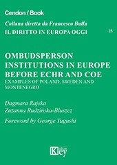 E-book, Ombudsperson institutions in Europe before ECHR and COE : examples of Poland, Sweden and Montenegro, Key editore