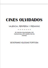 E-book, Los cines olvidados : Valencia, periferia, pedanías, Iglesias, Severiano, Editorial Sargantana