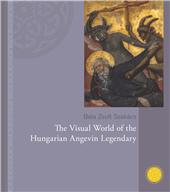 E-book, The visual world of the Hungarian Angevin legendary, Central European University Press
