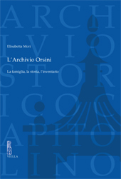 eBook, L'Archivio Orsini : la famiglia, la storia, l'inventario, Viella