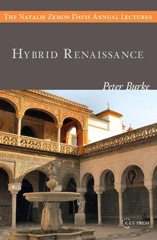 E-book, Hybrid Renaissance : Culture, Language, Architecture, Burke, Peter, Central European University Press