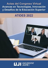 E-book, Actas del congreso virtual : avances en tecnologías, innovación y desafío de la educación superior : ATIDES 2022, Universitat Jaume I
