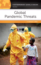 E-book, Global Pandemic Threats : A Reference Handbook, ABC-CLIO