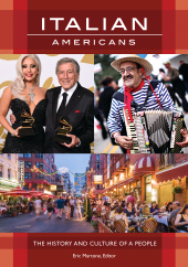 E-book, Italian Americans : The History and Culture of a People, ABC-CLIO