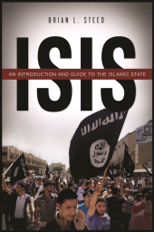 E-book, ISIS : An Introduction and Guide to the Islamic State, ABC-CLIO