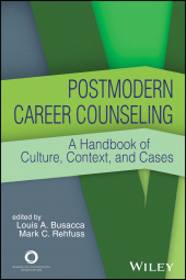 E-book, Postmodern Career Counseling : A Handbook of Culture, Context, and Cases, American Counseling Association