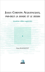 E-book, Julius Corentin Acquefacques : par-delà la bande et le dessin, Rasemont, Dany, Academia