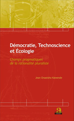 E-book, Démocratie, technoscience et écologie : champs pragmatiques de la rationalité pluraliste, Academia