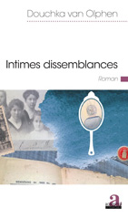 E-book, Intimes dissemblances : Roman, Van Olphen, Douchka, Academia