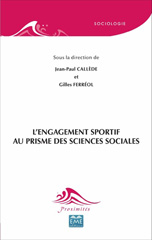 eBook, L'engagement sportif au prisme des sciences sociales, Ferréol, Gilles, EME Editions