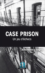 E-book, Case Prison : Un jeu d'échecs, Academia
