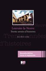 eBook, Louvain-la-Neuve : Trente ans d'histoires, Academia