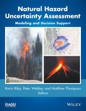 eBook, Natural Hazard Uncertainty Assessment : Modeling and Decision Support, American Geophysical Union