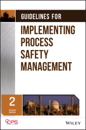 eBook, Guidelines for Implementing Process Safety Management, AIChe - American Institute of Chemical Engineers