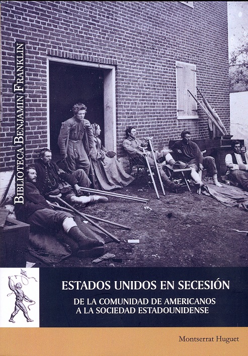 eBook, Estados Unidos en secesión : de la comunidad de americanos a la sociedad estadounidense, Universidad de Alcalá