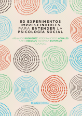 eBook, 50 experimentos imprescindibles para entender la Psicología Social, Alianza Editorial