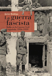 eBook, La guerra fascista : Italia en la Guerra Civil española, Alianza Editorial