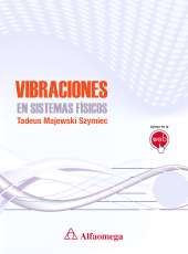E-book, Vibraciones : En sistemas físicos, Alpha Editorial