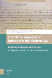 E-book, French as Language of Intimacy in the Modern Age : Le français, langue de l'intime à l'époque moderne et contemporaine, Amsterdam University Press