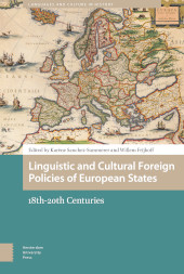 E-book, Linguistic and Cultural Foreign Policies of European States : 18th-20th Centuries, Amsterdam University Press