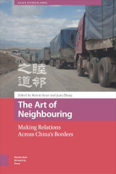 E-book, The Art of Neighbouring : Making Relations Across China's Borders, Amsterdam University Press