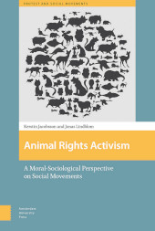 E-book, Animal Rights Activism : A Moral-Sociological Perspective on Social Movements, Amsterdam University Press