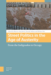 E-book, Street Politics in the Age of Austerity : From the Indignados to Occupy, Amsterdam University Press