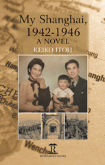 E-book, My Shanghai, 1942-1946 : A Novel, Amsterdam University Press