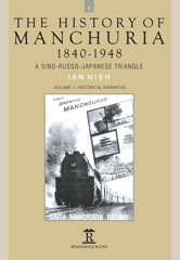 E-book, The History of Manchuria : 1840-1948 : A Sino-Russo-Japanese Triangle, Amsterdam University Press