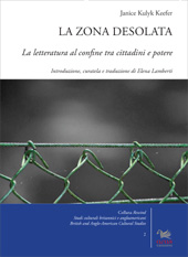 eBook, La Zona Desolata : la letteratura al confine tra cittadini e potere, Kulyk Keefer, Janice, Aras