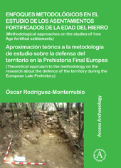 E-book, Enfoques metodológicos en el estudio de los asentamientos fortificados de la edad del hierro, Archaeopress