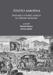 E-book, Statio amoena : Sostare e vivere lungo le strade romane, Archaeopress