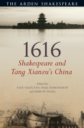 E-book, 1616: Shakespeare and Tang Xianzu's China, The Arden Shakespeare